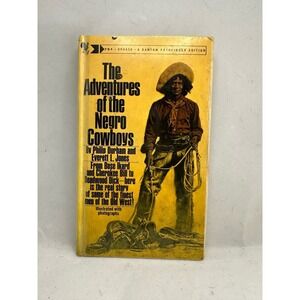 The Adventures of the Negro Cowboys By Philip Durham and E Jones Hard cover book